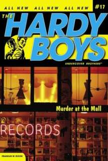 Murder at the Mall (Hardy Boys Undercover Brothers Series #17)