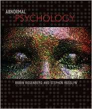 Abnormal Psychology, (071671728X), Robin Rosenberg, Textbooks   Barnes 