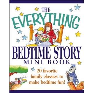 The Everything Bedtime Story Mini Book 20 Favorite Family Classics to 