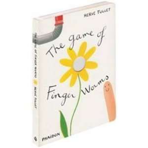  The Game of Finger Worms [Board Book] Hervé Tullet HERVE 