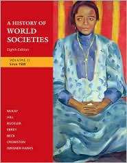 History of World Societies Volume 2 to Since 1500, (0312682956 