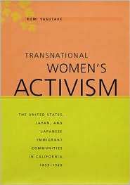 Transnational Womens Activism The United States, Japan, and Japanese 