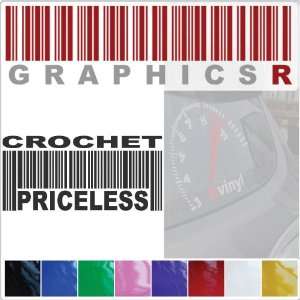 Sticker Decal Graphic   Barcode UPC Priceless Crochet Hook Yarn Thread 