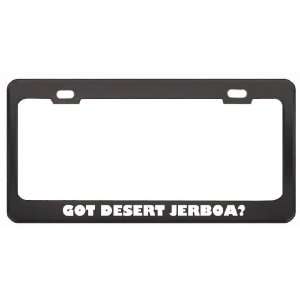 Got Desert Jerboa? Animals Pets Black Metal License Plate Frame Holder 