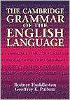 The Cambridge Grammar of the English Language, (0521431468), Rodney 