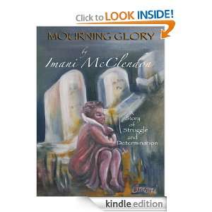 Mourning Glory The Little Girl Inside Imani McClendon  