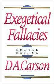   Fallacies,, (0801020867), D. Carson, Textbooks   