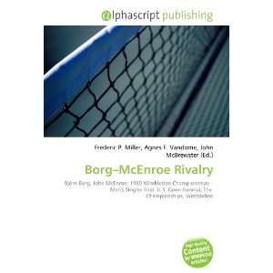  Borg McEnroe Rivalry (9786134280877) Books