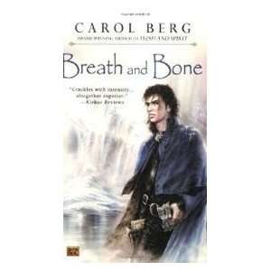 Breath and Bone (9780451462473) Carol Berg Books