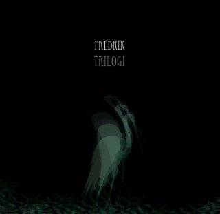 Trilogi by Fredrik