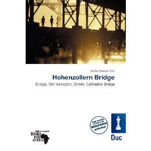  Hohenzollern Bridge (9786138444725) Jordan Naoum Books