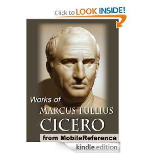 Marcus Tullius Cicero. Incl On Moral Duties (De Officiis), Academica 