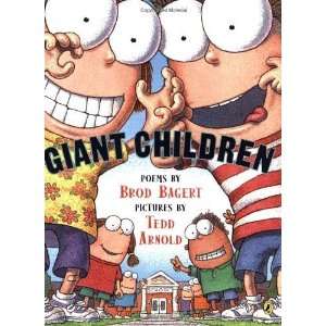 Giant Children [Paperback] Brod Bagert Books