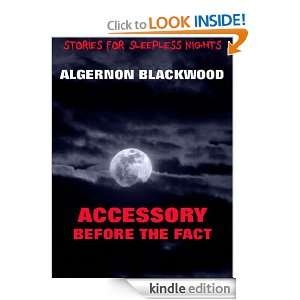 Accessory Before The Fact (Annotated Authors Edition) (Stories For 