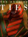   The Book of Ties by Francois Chaille, Flammarion 