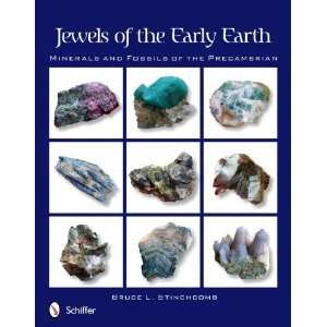  and Fossils of the Precambrian [Paperback] Bruce L. Stinchcomb Books