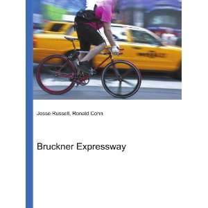 Bruckner Expressway Ronald Cohn Jesse Russell  Books