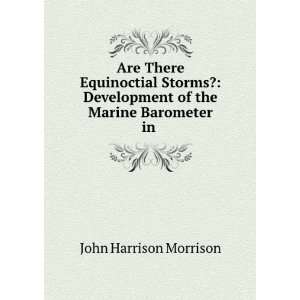   the Marine Barometer in . John Harrison Morrison  Books