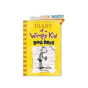 Dog Days (Diary of a Wimpy Kid, Book 4) [Hardcover] Jeff Kinney 