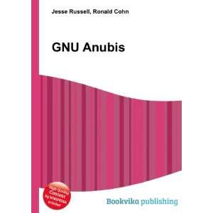 GNU Anubis Ronald Cohn Jesse Russell  Books