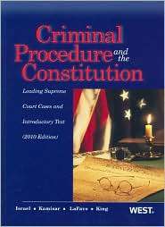 Criminal Procedure and the Constitution, Leading Supreme Court Cases 
