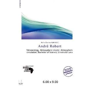    André Robert (9786200655998) Pollux Évariste Kjeld Books