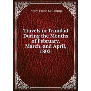   . Illustrated with a map of the island Pierre F. MCallum Books