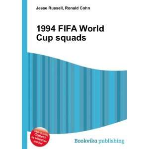  1994 FIFA World Cup squads Ronald Cohn Jesse Russell 