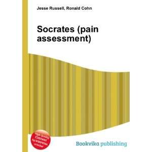 Socrates (pain assessment) Ronald Cohn Jesse Russell  