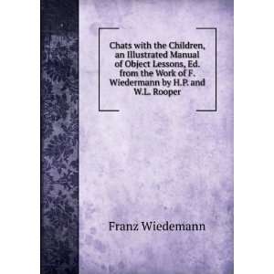   Work of F. Wiedermann by H.P. and W.L. Rooper Franz Wiedemann Books