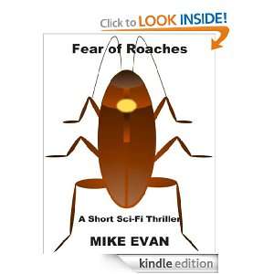 Fear of Roaches A Short Sci Fi Thriller Mike Evan  