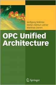 OPC Unified Architecture, (3642088422), Wolfgang Mahnke, Textbooks 