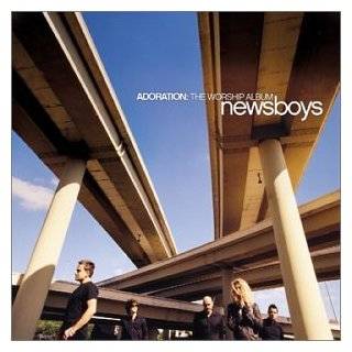 Adoration Worship Album by Newsboys ( Audio CD   Apr. 8, 2003)