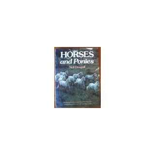  Horses and Ponies Neil Dougall Books