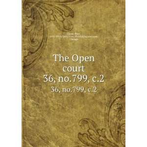   Paul, 1852 1919,Open Court Publishing company, Chicago Carus Books