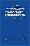   Stationary Engineering by Frederick M. Steingress 
