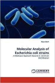   Coli Strains, (3843376484), Bijan Dash, Textbooks   