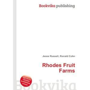  Rhodes Fruit Farms Ronald Cohn Jesse Russell Books