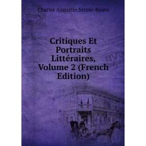   , Volume 2 (French Edition) Charles Augustin Sainte Beuve Books