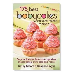  175 Best Babycakes Cupcake Maker Recipes Cookbook