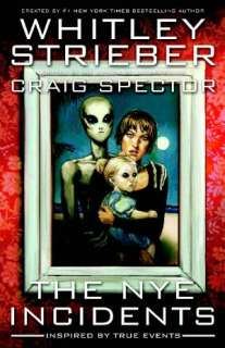   The NYE Incidents #3 by Whitley Strieber, Devils Due 