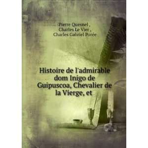  Histoire de ladmirable dom Inigo de Guipuscoa, Chevalier 