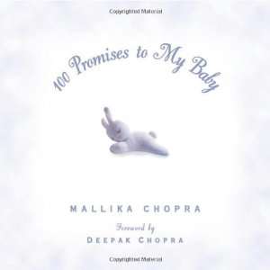  100 Promises to My Baby [Hardcover] Mallika Chopra Books