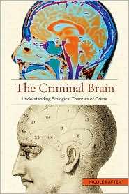 The Criminal Brain, (0814776132), Steven Schacht, Textbooks   Barnes 