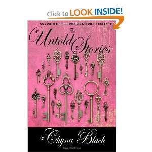 The Untold Stories [Paperback] Chyna Black  Books