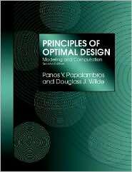 Principles of Optimal Design Modeling and Computation, (0521627273 