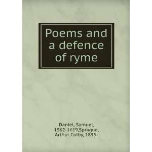   and a defence of ryme, Samuel Sprague, Arthur Colby, Daniel Books