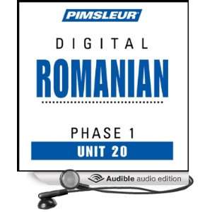 Romanian Phase 1, Unit 20 Learn to Speak and Understand Romanian with 