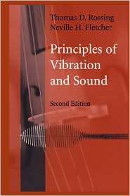 Principles of Vibration and Sound, (1441923438), Thomas D. Rossing 