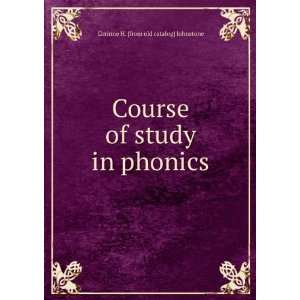   of study in phonics Corinne H. [from old catalog] Johnstone Books